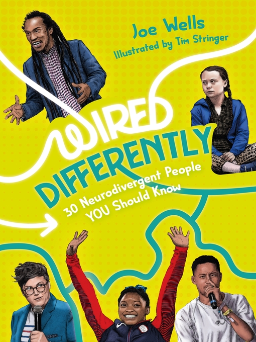Title details for Wired Differently – 30 Neurodivergent People You Should Know by Joe Wells - Available